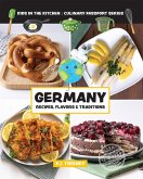 Germany, Recipes, Flavors, & Traditions