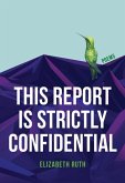 This Report Is Strictly Confidential