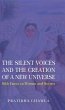 The Silent Voices and the Creation of a... - Bild 1