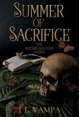 Summer of Sacrifice