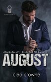 August - A Tombs Security + Devil's Rose MC Crossover