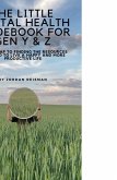 The Little Mental Health Guidebook for Gen Y & Z