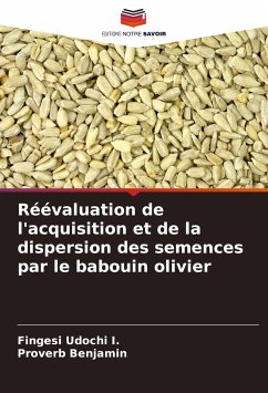 Réévaluation de l'acquisition et de la dispersion des semences par le babouin olivier - Udochi I., Fingesi;Benjamin, Proverb