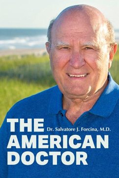 The American Doctor - Forcina, Salvatore J