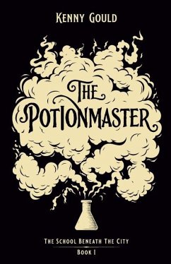 The Potionmaster - Gould, Kenny