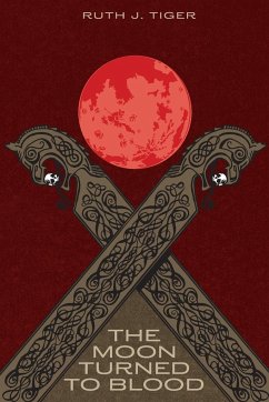 The Moon Turned to Blood - Tiger, Ruth J J