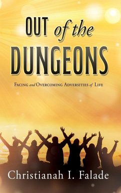 Out of the Dungeons - Falade, Christianah I