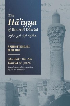 The Ḥā'iyya of Ibn Abī Dāwūd - Bradford, Joe W