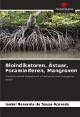 Bioindikatoren, Ästuar, Foraminiferen, Mangroven