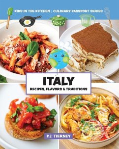 Italy, Recipes, Flavors, & Traditions - In the Kitchen, Kids