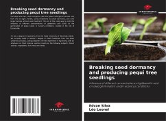 Breaking seed dormancy and producing pequi tree seedlings - Silva, Edvan;Leonel, Léo