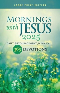 Mornings with Jesus 2025 Large Print - Guideposts, Editors Of