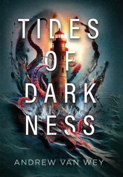 Tides of Darkness - Wey, Andrew van