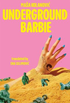 Underground Barbie - Kolanovic, Masa