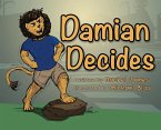 Damian Decides