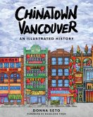 Chinatown Vancouver Chinatown Vancouver