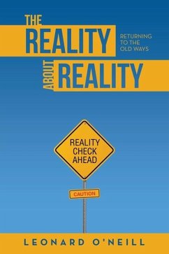 The Reality about Reality - O'Neill, Leonard