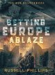 Setting Europe Ablaze - Bild 1