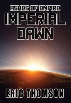 Imperial Dawn - Thomson, Eric