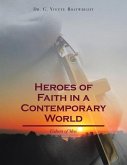 Heroes of Faith in a Contemporary World