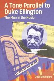 Tone Parallel to Duke Ellington Tone Parallel to Duke Ellington