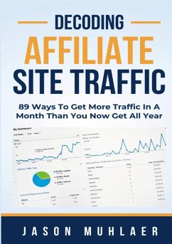 Decoding Affiliate Site Traffic - Muhlaer, Jason