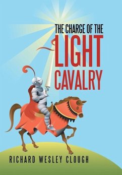 The Charge of the Light Cavalry - Clough, Richard Wesley