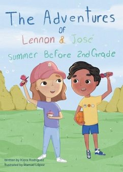 The Adventures of Lennon & José - Rodriguez, Kiera