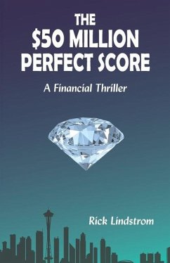The $50 Million Perfect Score - Lindstrom, Rick