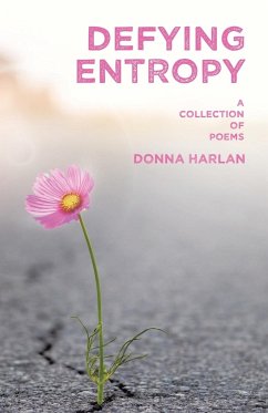 Defying Entropy - Harlan, Donna