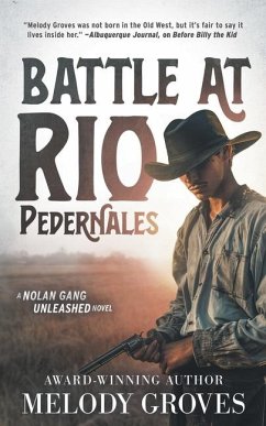 Battle at Rio Pedernales - Groves, Melody