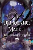 Le Reliquaire Maudit