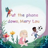 Put the phone down, Mary Lou