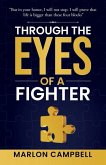 Through the Eyes of a Fighter