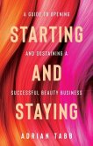 Starting and Staying