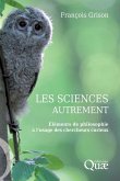 Les sciences autrement