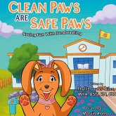 Clean Paws Are Safe Paws Clean Paws Are Safe Paws