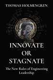 Innovate or Stagnate