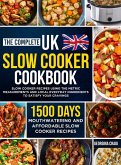 The Complete UK Slow Cooker Cookbook