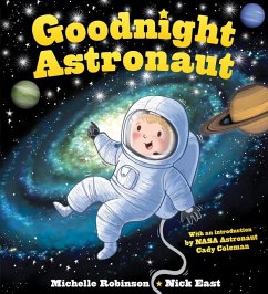 Goodnight Astronaut - Robinson, Michelle