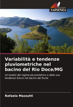 Variabilità e tendenze pluviometriche nel bacino del Rio Doce/MG - Mazzutti, Rafaela