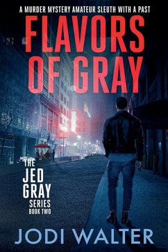 Flavors of Gray - Walter, Jodi