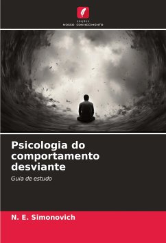 Psicologia do comportamento desviante - Simonovich, N. E.