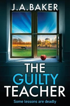 The Guilty Teacher - Baker, J A