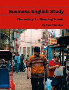 Business English Study - Elementary 2 - Shopping Trends - Fletcher, Paul