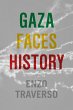 Gaza Faces History - Bild 1