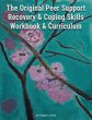 The Original Peer Support Recovery &... - Bild 1