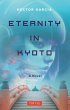 Eternity in Kyoto: A Novel - Bild 1