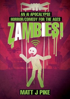 Cover Zambies! An AI Apocalypse Horror/Comedy for the Ages