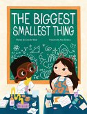 The Biggest Smallest Thing The Biggest Smallest Thing